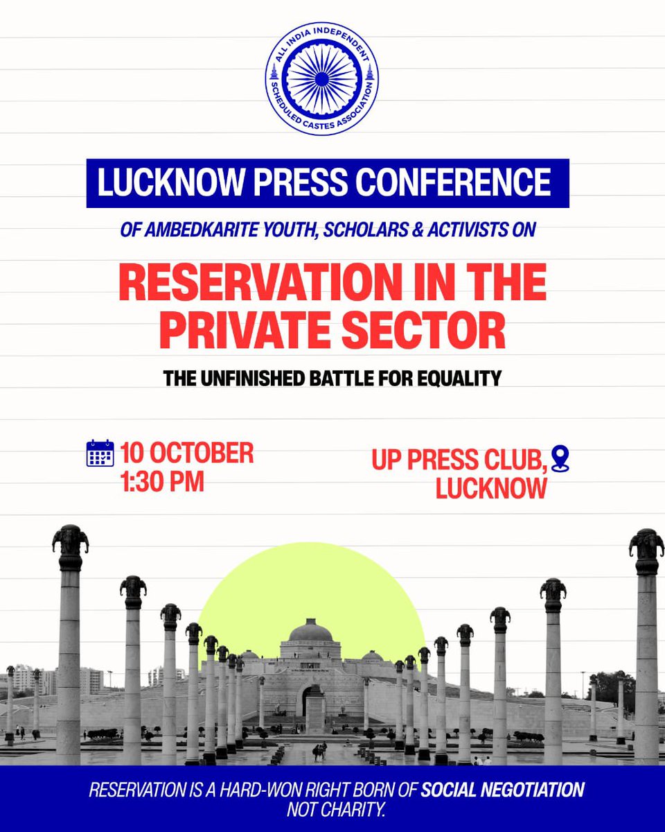 Sonpimplerahul's tweet photo. Reservation in the private sector.

10 October
1:30 PM
UP Press Club, Lucknow.
Jai Bhim.
All India Independent Scheduled Castes Association @AIISCA1957 https://t.co/DrWvBw4Fn5