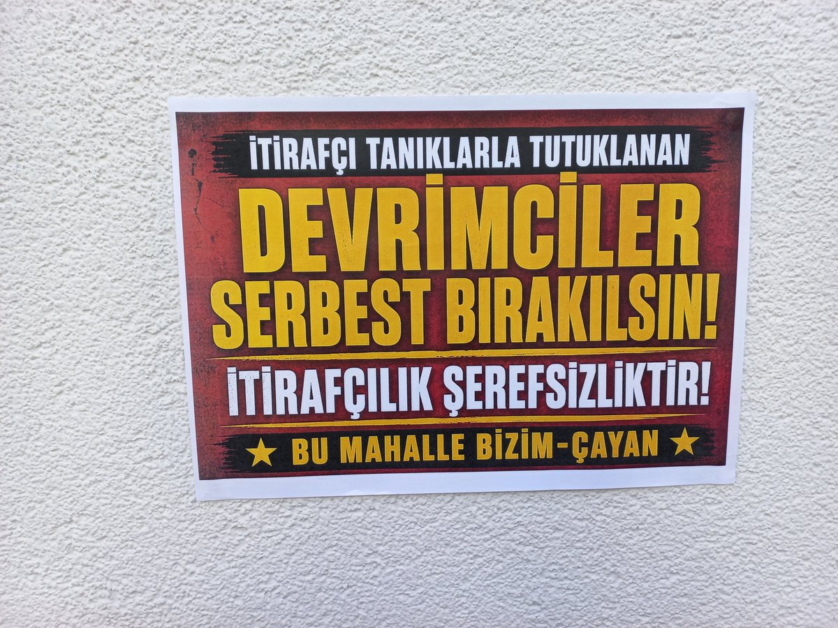bizimcayan's tweet photo. BU MAHALLE BİZİM-ÇAYAN 
itirafçı tanıklıklarla tutuklanan devrimciler serbest bırakılsın! Duvar gazeteleri astı   @4tayadliaileler @Okmburasi @sarigazi3698 @yildizmodatoly8 @halknsesi26 https://t.co/qUsnU1Or0k