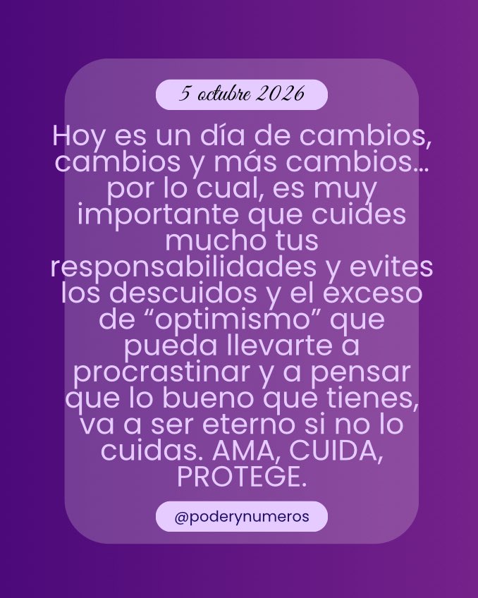 poderynumeros's tweet photo. 5 de octubre de 2026. Esquema numérico profundo de hoy. Guía para fluir con el universo. #fypシ゚ #conexión #alma #universo #reflexión #motivación #espiritualidad  #pitagoras #hoy #empoderamiento #energia #serfeliz #autoconocimiento #views #viral #consultasonline #5oct2026 https://t.co/cWlKG4pRSy