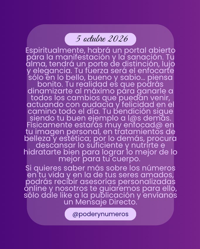 poderynumeros's tweet photo. 5 de octubre de 2026. Esquema numérico profundo de hoy. Guía para fluir con el universo. #fypシ゚ #conexión #alma #universo #reflexión #motivación #espiritualidad  #pitagoras #hoy #empoderamiento #energia #serfeliz #autoconocimiento #views #viral #consultasonline #5oct2026 https://t.co/cWlKG4pRSy