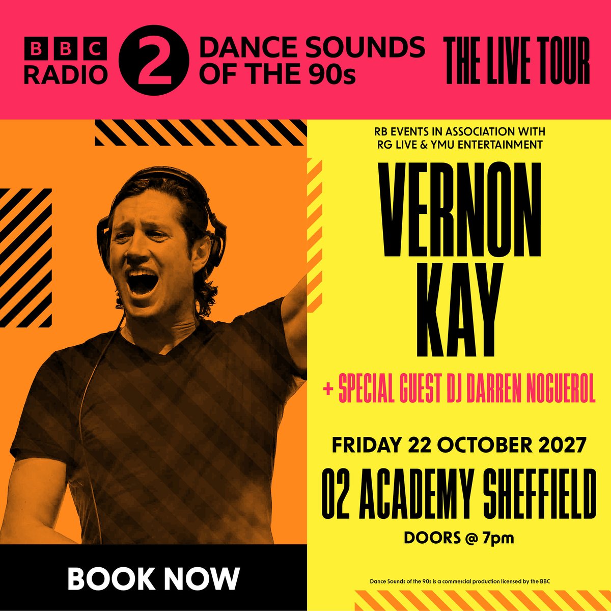 O2AcademySheff's tweet photo. NEW: BACK TO THE 90s! @vernonkay is bringing Sounds of the 90s to Sheffield! 🙌

Get ready for a huge night celebrating the decade that gave us some absolute anthems.

🗓️ Friday 22 October 27
🎟️ Priority Tickets 10am Wed 7 Oct and 10am Fri 9 Oct https://t.co/eytyn4N0rR