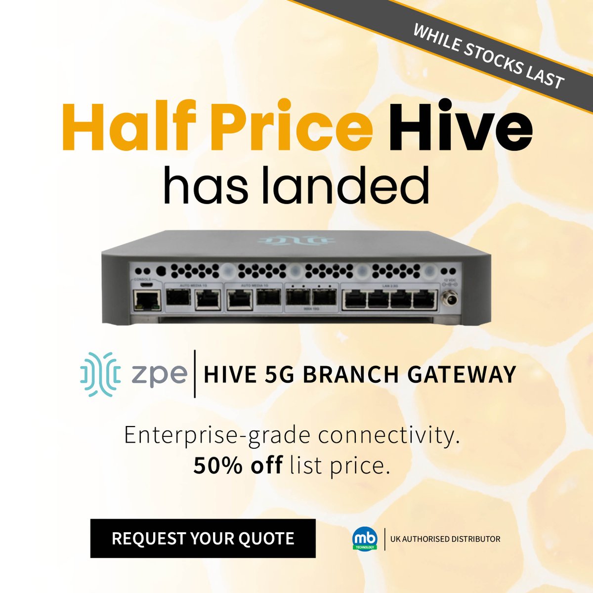 MBTech_UK's tweet photo. 🍯 Half Price Hive has landed!

IT resellers can now access the ZPE Systems Nodegrid Hive SR at 50% off list price, combining secure remote access, OOB management and flexible connectivity.

Limited stock - first come, first served.

👉 https://t.co/Q38NvobSmu

#MotivationMonday https://t.co/TfWCm4VU17
