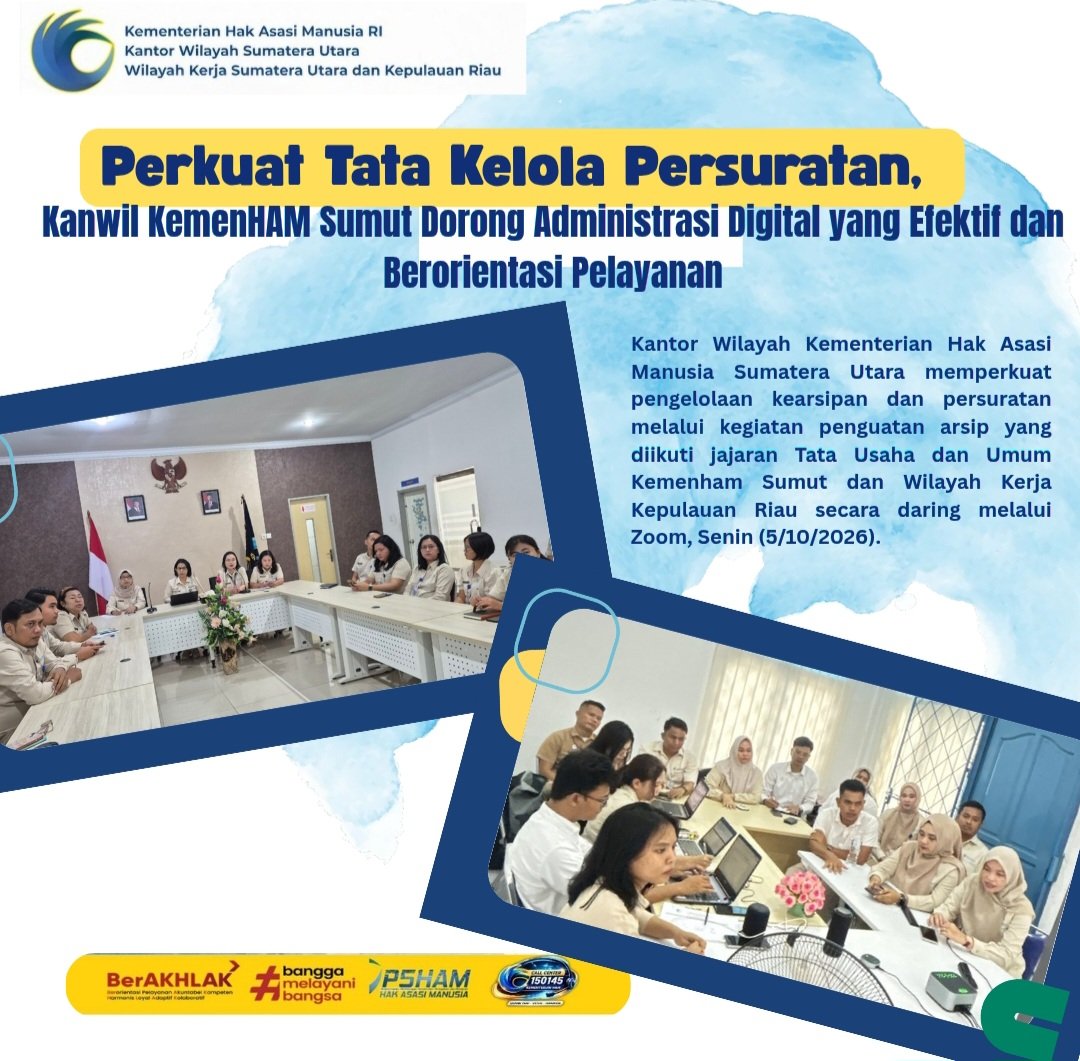 Kemenham_Sumut's tweet photo. Perkuat Tata Kelola Persuratan, Kanwil KemenHAM Sumut Dorong Administrasi Digital yang Efektif dan Berorientasi Pelayanan https://t.co/okzjWarIHX