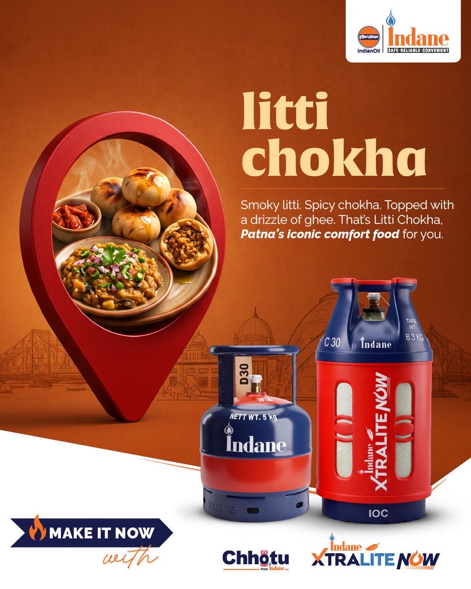 IndianOilcl's tweet photo. Patna ka apna desi swaad!

Litti chokha - smoky, rustic, and full of flavour!

In Patna, nothing beats piping-hot litti, lovingly made chokha, and that unmistakable taste of home.

With Indane XtraLite Now (10 kg) & Indane Chhotu (5 kg), your everyday LPG needs are taken care of — so there’s always time to roast one more litti, mash one more bowl of chokha, and enjoy one more delicious meal.

Now available in Patna, with express delivery right to your doorstep.

Litti on the fire, chokha on the side, and authentic Bihari flavour with every meal.

Book now on https://t.co/wGlRNPeBaX

#Indane #XtraLiteNow #Chhotu #Patna #IndianOil

@HardeepSPuri @PetroleumMin @Secretary_MoPNG @neerajmittalias @ChairmanIOCL @sahneyas