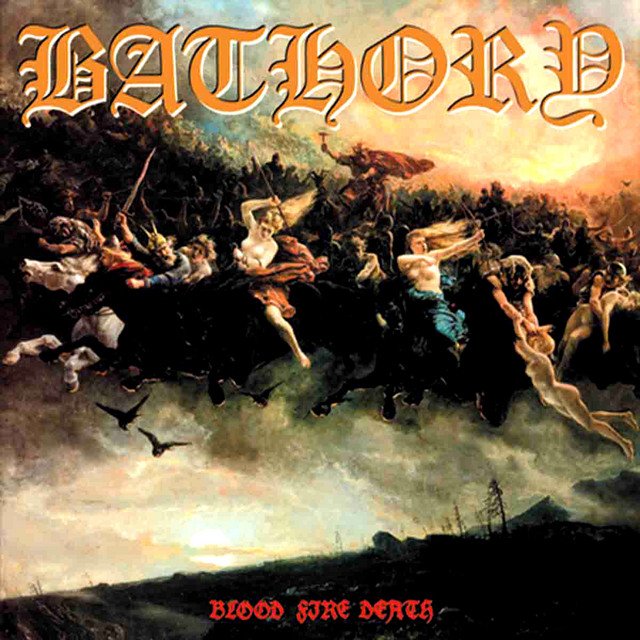 leprozied's tweet photo. now listening to Bathory "Blood Fire Death"

such a good fucking album my god https://t.co/xG9SSErSn8