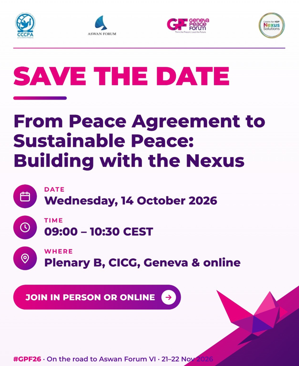 AswanForum's tweet photo. A #peace agreement is a signature. Peace is what happens afterwards.
#CCCPA & C4NS at #GPF26: “From Peace Agreement to #Sustainable Peace: Building with the Nexus”
📅 14 Oct | 09:00 Geneva
🌐 In person or Online
On the road to #AswanForumVI
Register 👇
https://t.co/qW9NVoTUDI https://t.co/CyAvlnvnmo
