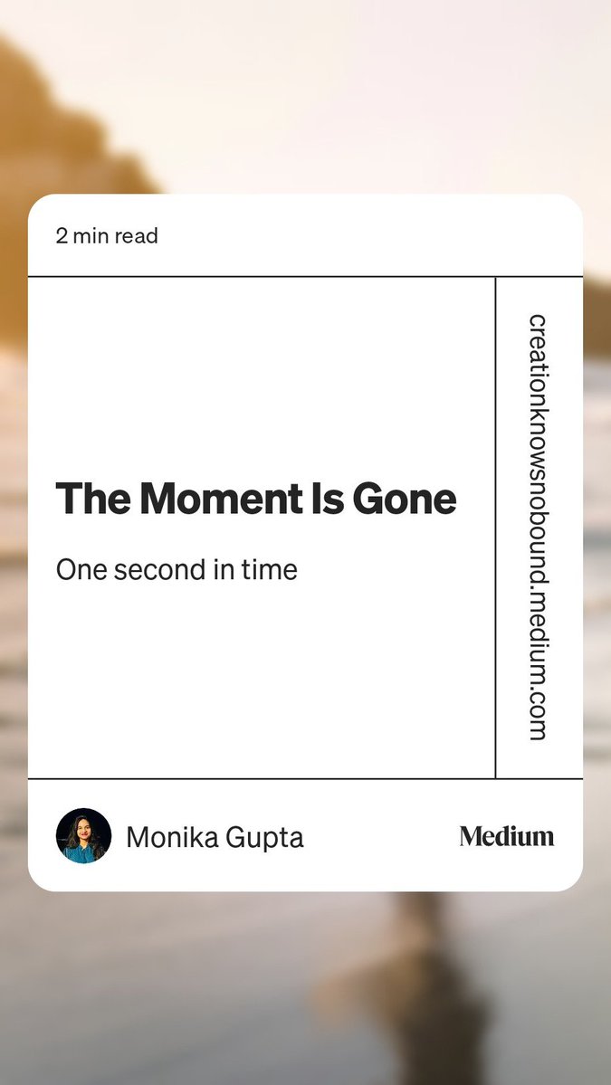 monikagupta259's tweet photo. I’m standing on the shore, the waves touching me, telling me to flow with them, taking away all the sand around my feet.
#fiction #prose #life #death
Read “The Moment Is Gone“ by Monika Gupta on Medium: https://t.co/Gz4lyo448r https://t.co/e9gwUgPwgA