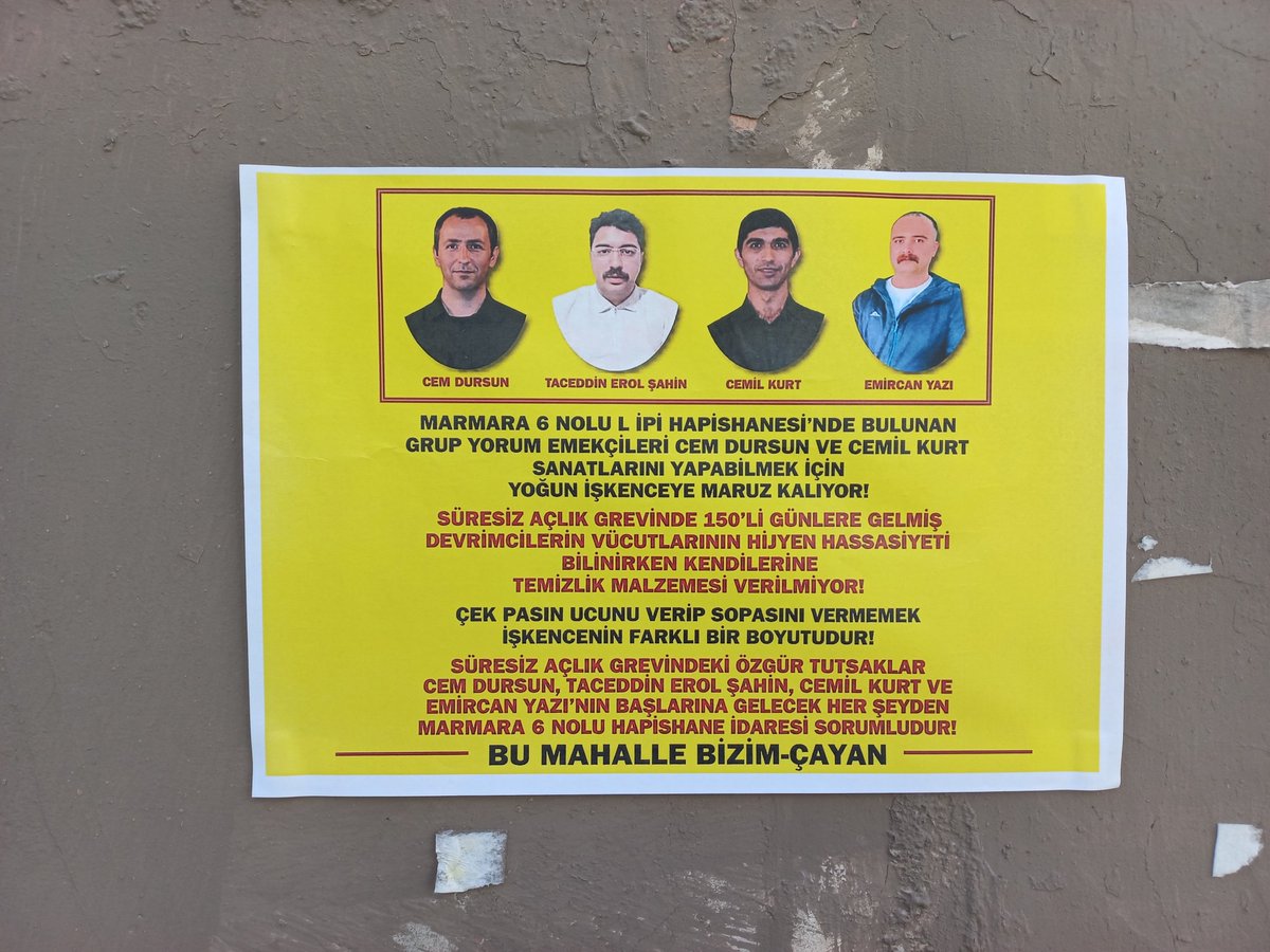 bizimcayan's tweet photo. BU MAHALLE BİZİM-ÇAYAN 
süresiz açlık grevindeki özgür tutsaklar
cem dursun, taceddin erol şahın, cemil kurt ve
emircan yazı’nın başlarına gelecek her şeyden
marmara 6 nolu hapishane idaresi sorumludur! @4tayadliaileler @KrKalem_1994 @Okmburasi @sarigazi3698 @halknsesi26 https://t.co/rQTKDOmKFo