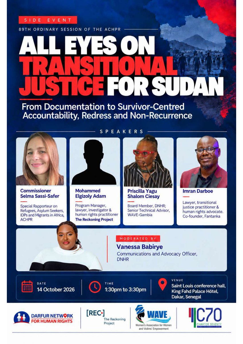 DNforHR's tweet photo. For survivors of Sudan’s conflict, documenting violations must lead to justice that addresses the harm they have suffered and gives them a meaningful role in shaping what comes next.

On October 14, DNHR will convene “All Eyes on Transitional Justice for Sudan,” a side event during the 89th Ordinary Session of the African Commission on Human and Peoples’ Rights.

The discussion will examine what can begin while the conflict continues, from protecting survivors and preserving evidence to planning reparations and ensuring displaced and refugee communities can participate safely.

Commissioner Selma Sassi-Safer, Mohammed Elgizoly Adam, Priscilla Yagu Shalom Ciesay, and Imran Darboe will join the panel, moderated by Vanessa Babirye.

Join us on October 14, 2026, from 1:30 to 3:30 p.m. at the Saint Louis Conference Hall, King Fahd Palace Hotel, Dakar, Senegal.

#Sudan #TransitionalJustice #ACHPR #AllEyesOnTransitionalJusticeForSudan