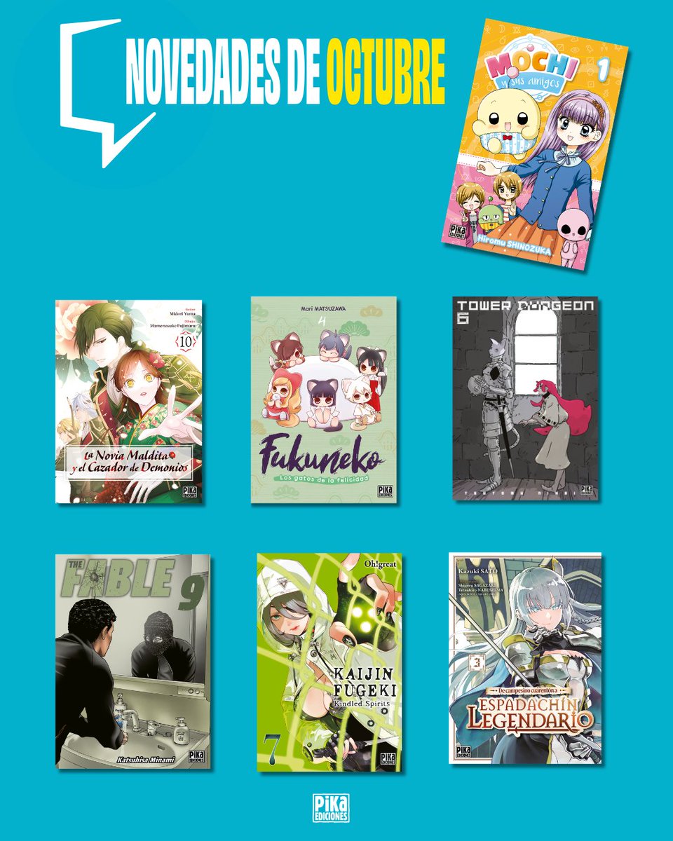 PikaEdiciones's tweet photo. ¡OCTUBRE LLEGA CARGADO DE NOVEDADES A PIKA EDICIONES!
Empezamos con una llegada muy especial: “Mochi y sus amigos” Vol. 1, nuestra primera licencia kodomo.
Un octubre de nuevas historias, nuevas aventuras y también alguna despedida.

¿Cuál de todas las novedades estáis esperando? https://t.co/SRy9ANEWCH
