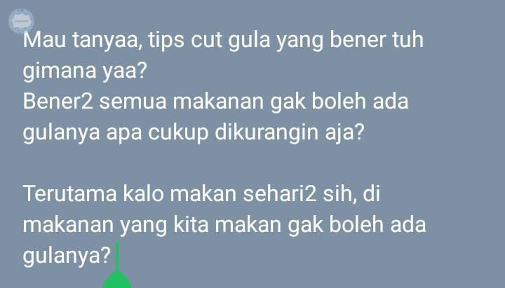convomfs's tweet photo. 🤍 Maaf kalo pertanyaannya agak2 ya, aku mau mulai cut gula tapi takut salah😭 https://t.co/6viQcD8a6D