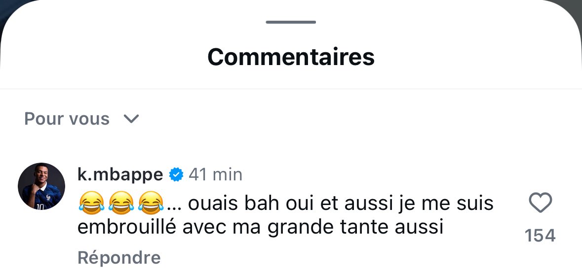 ActuFoot_'s tweet photo. « 😂😂😂… ouais bah oui et aussi je me suis embrouillé avec ma grande tante aussi »

La réponse de Kylian Mbappé 🇫🇷. 🙌

📲 IG https://t.co/lTXpJtH5Rk