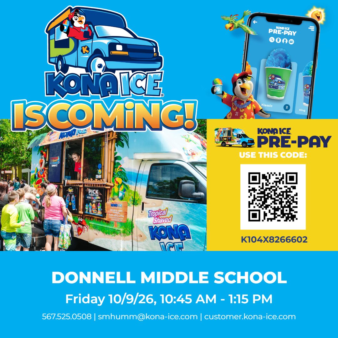 DonnellMiddle's tweet photo. The 1st Donnell Kona Ice Day is Friday 10/9 during lunch!  Get those preorders today!  #TrojanTrue #DonnellProud https://t.co/TFyOOH2xNV