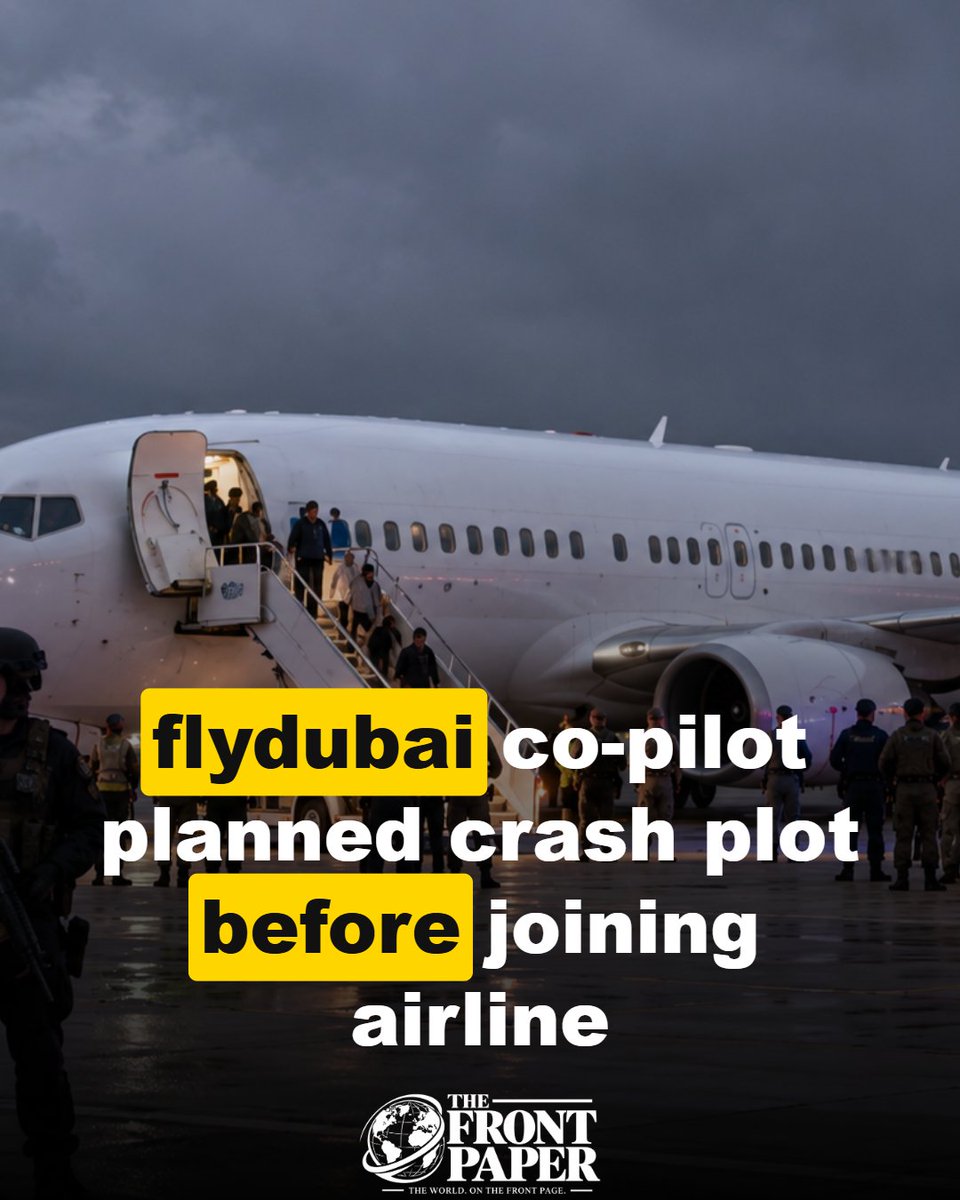 thefrontpaper's tweet photo. flydubai co-pilot planned crash plot before joining airline -two Israeli officials say the Omani co-pilot of flight FZ1073 told UAE interrogators he targeted Ben-Gurion airport; 170+ aboard, captain survived axe attack. 
.
.
#WorldNews #BreakingNews #Aviation https://t.co/rzn0TVls7x
