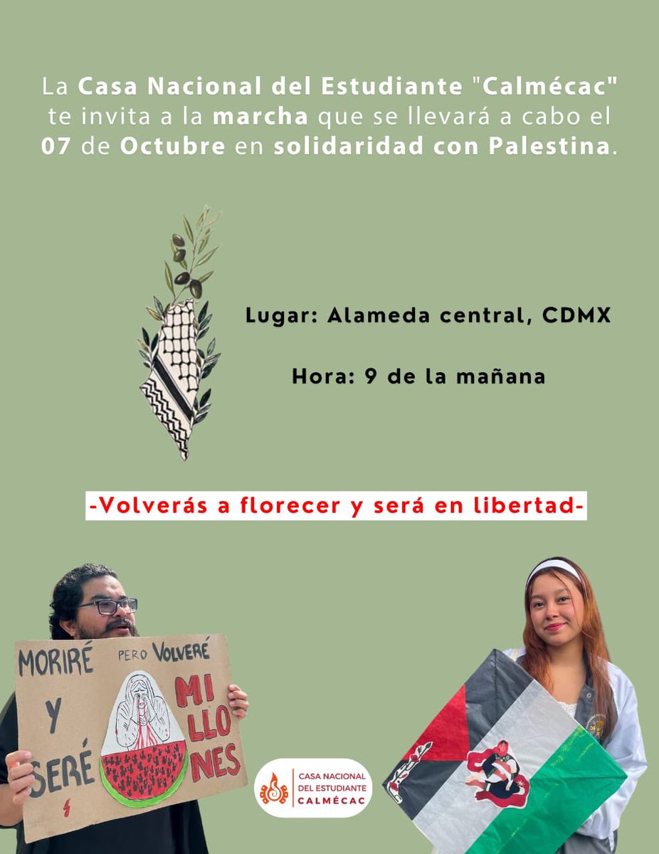 CNECALMECAC's tweet photo. #EnSolidaridadConPalestina 🇵🇸✨
La Casa Nacional del Estudiante “Calmécac” te invita a la marcha que se llevará acabo en la Alameda central, CDMX en solidaridad con Palestina. 👇🏻🇵🇸👊🏻 https://t.co/fSvSdqHbIU