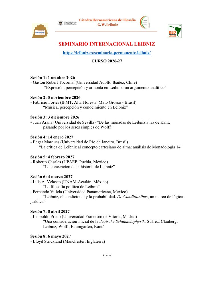 FiloLab_UGR's tweet photo. La Cátedra G.W. Leibniz de Filosofía (dirigida por el compañero de FiloLab Juan-Antonio Nicolás) está llevando a cabo el Seminario Internacional Leibniz para el curso 2026-2027. 

🔗para más información: https://t.co/HiEPM1o3AR

https://t.co/8AZEItkQ1k

Programa del seminario: https://t.co/aubT6iGlLC