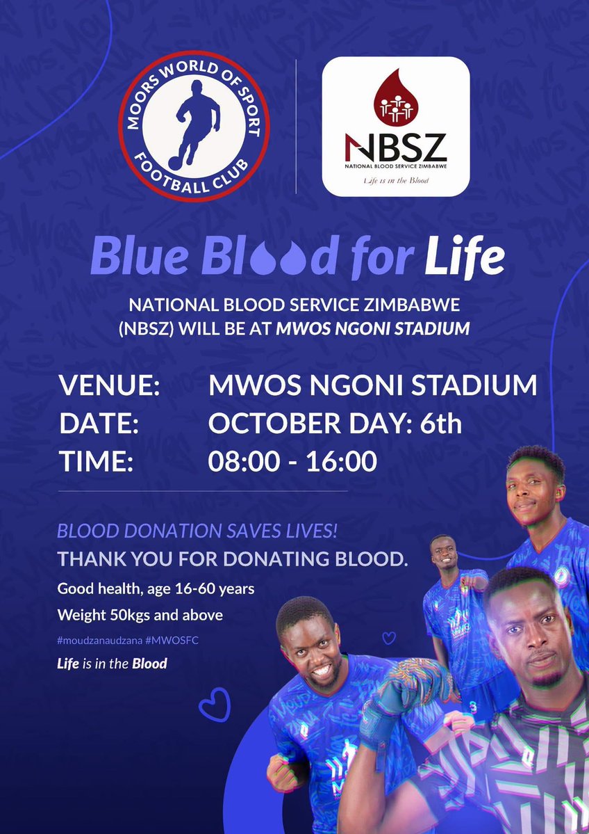 MwosFC's tweet photo. 🩸💙 TOMORROW, WE GIVE MORE THAN SUPPORT, WE GIVE LIFE!

The time is now, Punters! 🫶🏽

MWOS FC, in partnership with NBSZ, invites the entire MWOS family to our Blood Donation Drive tomorrow, 6 October, at MWOS Ngoni Stadium, from 08:00–16:00.

One donation can make a life-changing difference. ❤️

Come through. Roll up your sleeve. Give blood. Save lives. Be a Punter for life. 🩸💙

#Punters #Moudzanaudzana
