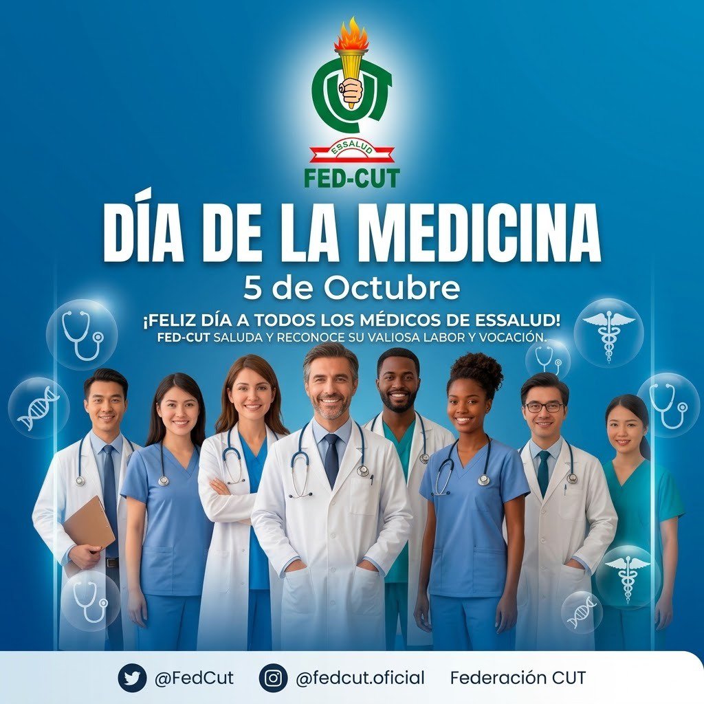 FedCut's tweet photo. ¡Hoy reconocemos a quienes entregan la vida por la salud de todo un país! 🩺✨
​En el Día de la Medicina, la FED-CUT rinde un caluroso homenaje a cada médico  de EsSalud. Su vocación, rigor y compromiso diario son el motor que sostiene la atención de millones de peruanos.  
​💙 https://t.co/rLU3qqBfhh