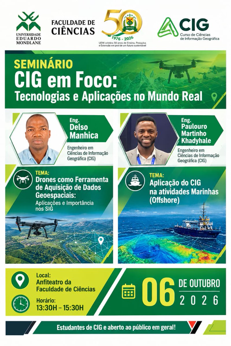 CIENCIASUEM's tweet photo. A Faculdade de Ciências da Universidade Eduardo Mondlane (UEM) tem o prazer de convidar a comunidade académica e o público em geral para o seminário "CIG em Foco: Tecnologias e Aplicações no Mundo Real". https://t.co/fKB3s463dO