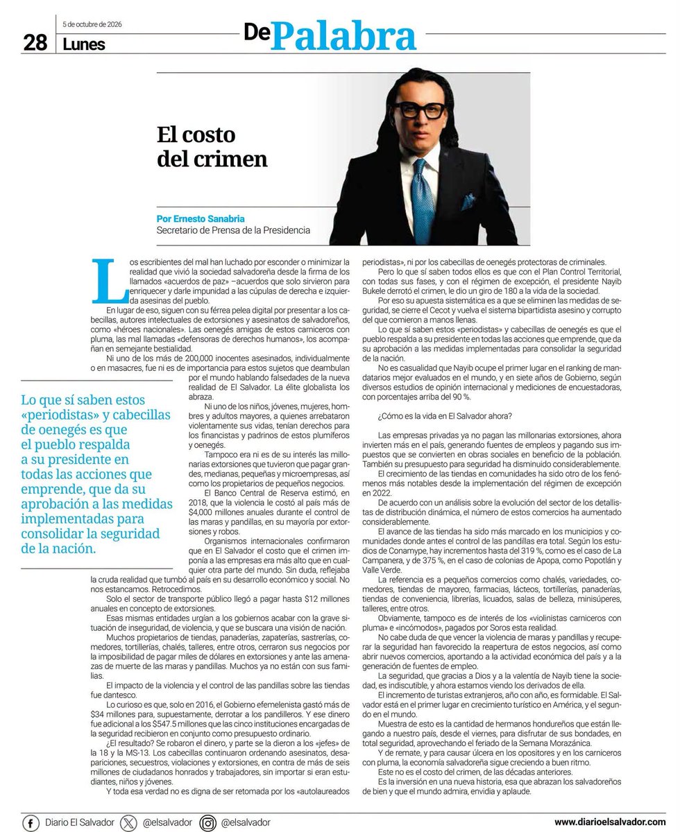 NoticiasMenotty's tweet photo. #SanSalvador // En su columna en @elsalvador, el Secretario de Prensa, @NetoSanabria, retoma el tema de las extorsiones de maras y pandillas a las que fue sometida la sociedad salvadoreña durante décadas. Expone que empresarios, propietarios de tiendas, panaderías, zapaterías, sastrerías, comedores, tortillerías, chalets, talleres, entre otros, cerraron sus negocios por la imposibilidad de pagar miles de dólares. “El impacto de la violencia fue dantesco”, expresa. https://t.co/Gv5fKkPMis…