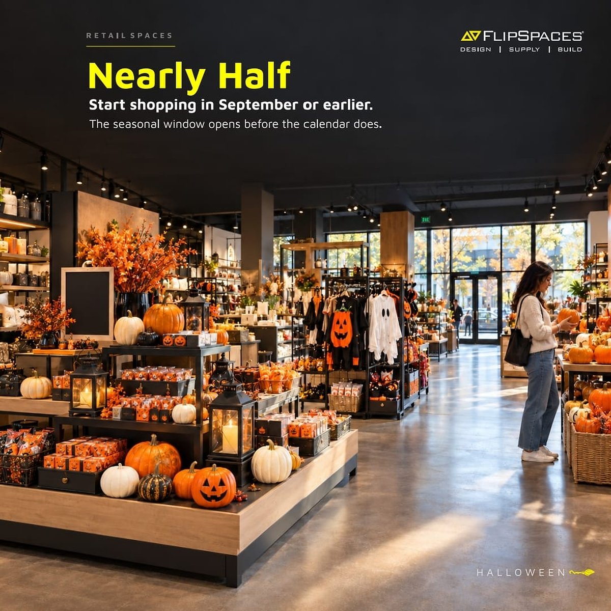 Flipspaces's tweet photo. $13.5B expected Halloween spend in the U.S. in 2026.
With shoppers starting earlier, retailers need spaces that work harder ,better layout, merchandising &amp; customer flow.
Bigger season. Smarter spaces.
#FlipspacesDesignLabs #RetailInteriors #VisualMerchandising #Halloween2026 https://t.co/r4w4e0fJaE