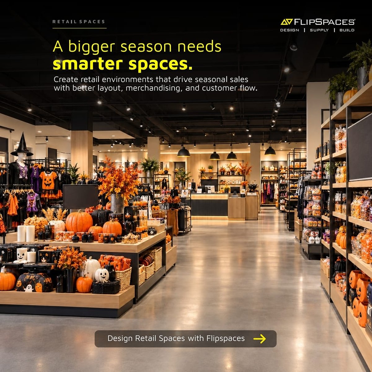 Flipspaces's tweet photo. $13.5B expected Halloween spend in the U.S. in 2026.
With shoppers starting earlier, retailers need spaces that work harder ,better layout, merchandising &amp; customer flow.
Bigger season. Smarter spaces.
#FlipspacesDesignLabs #RetailInteriors #VisualMerchandising #Halloween2026 https://t.co/r4w4e0fJaE