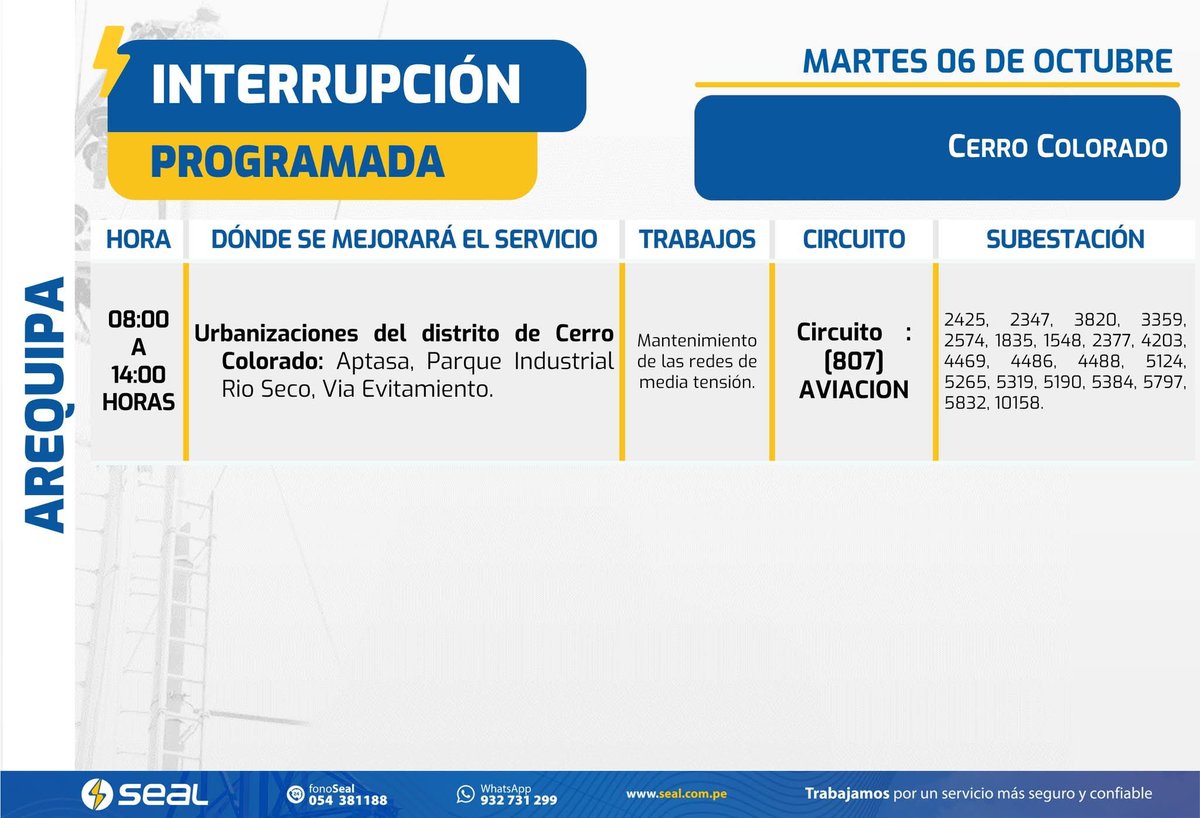 y_polemica's tweet photo. 🔵 #Arequipa Interrupción Programada de energía eléctrica

Seal informa para el día MARTES 06 DE OCTUBRE

📍Cerro Colorado [Provincia de Arequipa]
📍Majes [Provincia de Caylloma]. https://t.co/GAtW0KVmv0