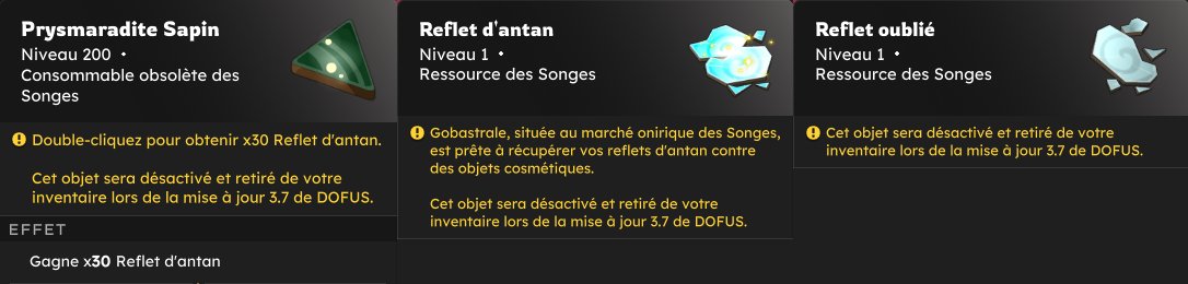 DPLNofficiel's tweet photo. 🌀Demain, au passage à la 3.7, les anciennes récompenses de songes seront supprimées.

Pour rappel, ces récompenses pouvaient être obtenus avant la refonte des songes qui date de Septembre 2025.

Cela concerne : 
- Les reflets d’antan.
- Les reflets oubliés (qu’on obtenait dans la première version des songes en 2018).
- Les reflets infinis (qu’on obtenait dans les étages 400+).
- Les anciennes ressources Prysmaradites (Sapin, Corail, Safre, etc …).
- Les coffres qu’on obtenait à la fin de chaque salle (Narkès Imaginaire, Narkoffret Brumeux, etc...).

S’il vous reste certaines de ces anciennes récompenses, il faudra les utiliser avant la maintenance de demain. 

Pour les reflets, il faudra les échanger contre des récompenses cosmétiques auprès des PNJ Infinu, Coco Rupe et Gobastrale au Marché onirique. Ces PNJ seront également supprimés lors du passage à la 3.7.