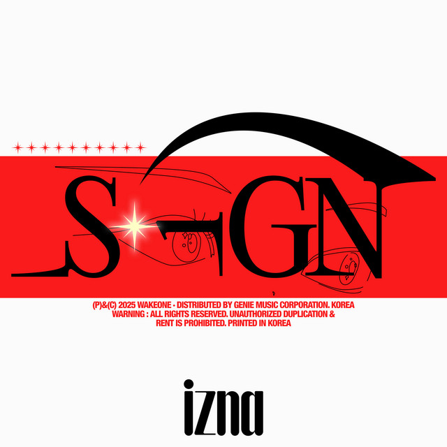 kchartsmaster's tweet photo. “SIGN” by izna re-enters the Spotify South Korea Chart at #196 (12,807 streams). https://t.co/gIhcGhZWJe
