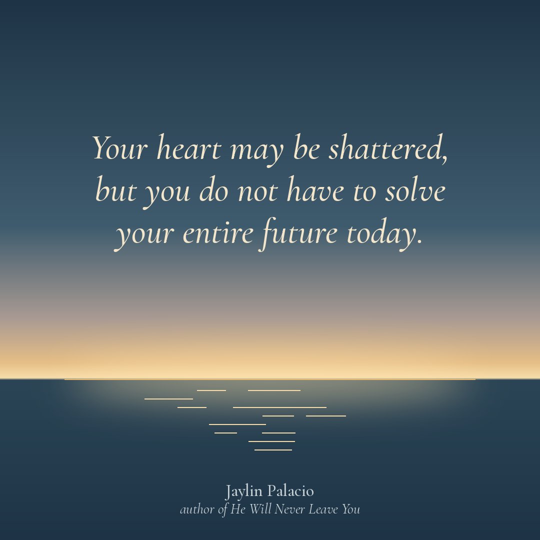JPalacioAuthor's tweet photo. Your heart may be shattered, but you do not have to solve your entire future today.

Save this for a hard day. 🤍

Free guide: https://t.co/gQ2tFVcJsr https://t.co/5EZk4QrT3E