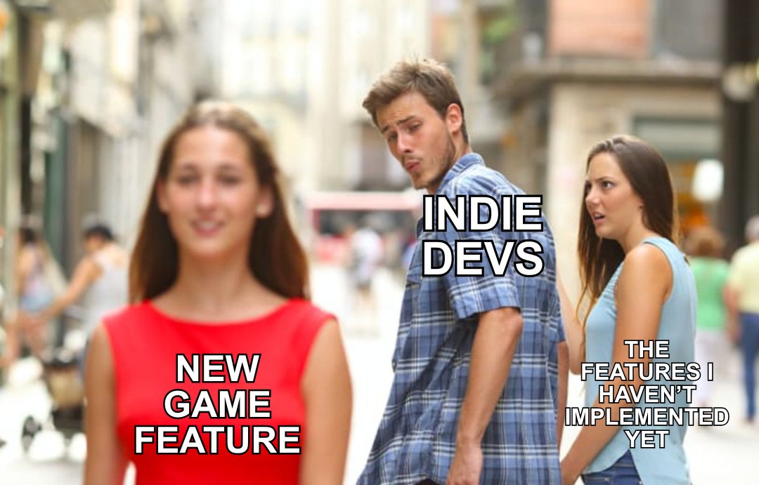 LaserFreunde's tweet photo. It’s us, we’re Indie Devs 😶
#indiedevstudio #makinggames #gamehumor https://t.co/leIjVGFH5s