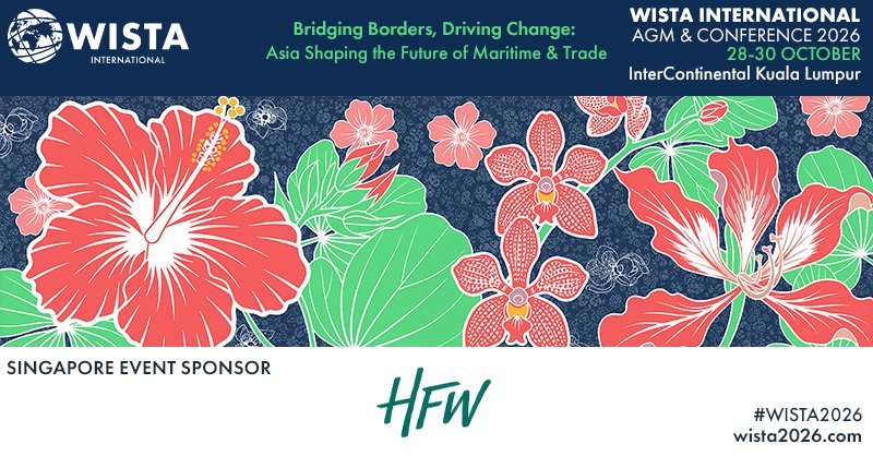 WISTAInt's tweet photo. 🤝 Sponsorship Announcement – @hfw_law

We are delighted to welcome HFW as a sponsor of the Singapore Networking Event as part of the official 2026 WISTA International AGM &amp; Conference programme!

Thank you for supporting #WISTA2026!

#WISTA #MaritimeLeadership #Inclusion https://t.co/zCRcuUEbxh