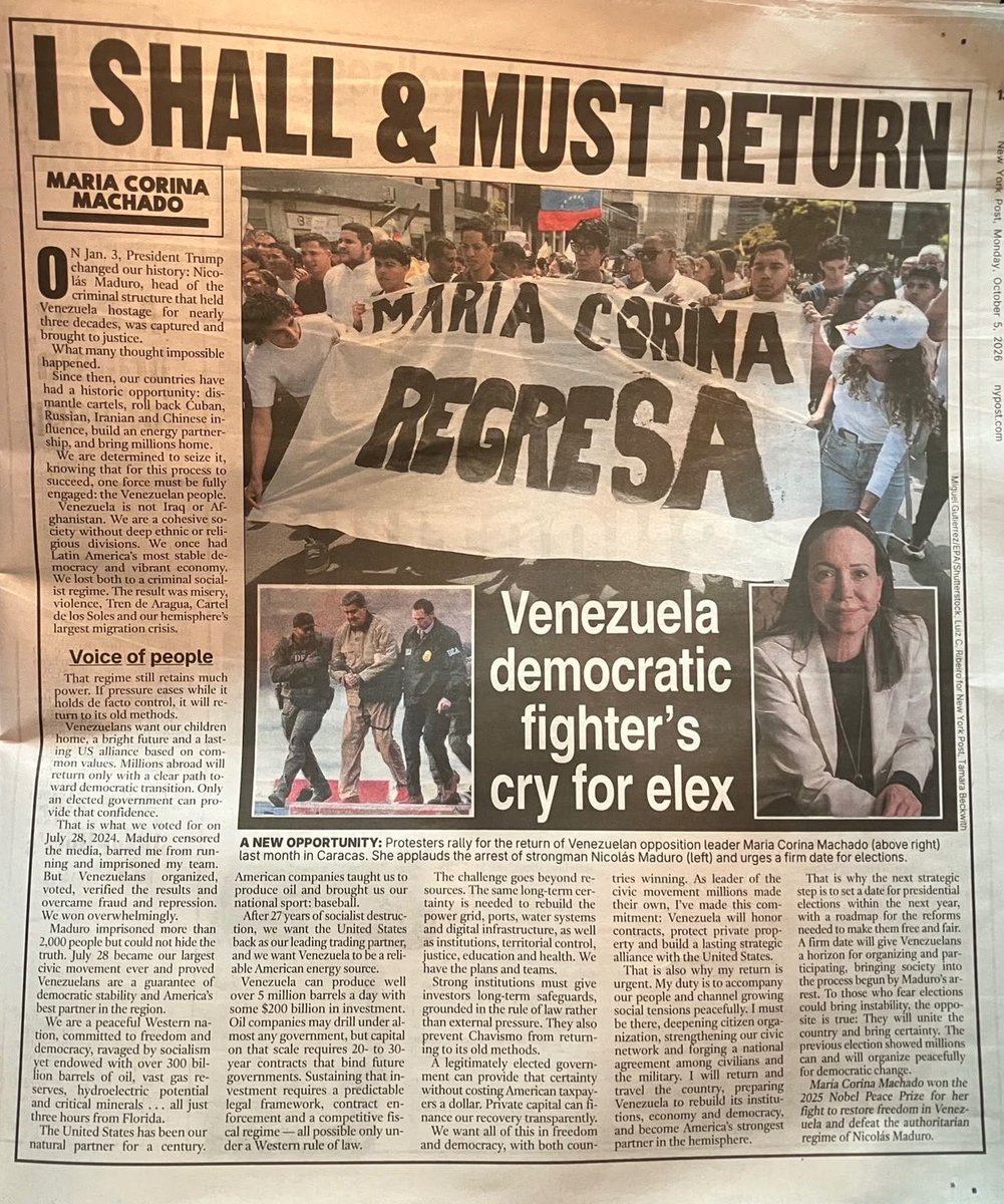 agusantonetti's tweet photo. Maria Corina Machado esta mañana en una de las páginas principales del New York Post. Quizás uno de sus mejores artículos.

Le habla al mundo pidiendo poder regresar a su país y que haya elecciones presidenciales en Venezuela en menos de un año (fundamental).

> “La estabilidad depende de la participación de nuestro pueblo. Esto no puede esperar hasta que termine la transición; es la garantía más sólida de su éxito”. ✅

> El 3 de enero, el presidente Trump logró lo que muchos consideraban imposible. Ahora podemos convertirlo en una victoria estratégica duradera: una Venezuela estable, democrática y próspera, aliada con Estados Unidos, abierta a la inversión estadounidense y que contribuya a toda la seguridad hemisférica. ✅🇺🇸

> El 3 de enero se abrió la puerta. Los venezolanos están listos para cruzarla y no mirar atrás. ✅🇻🇪

Tremendo artículo. Dejen volver a esta mujer!!! Es nuestra oportunidad de tener todo el continente alineado a las ideas de la libertad.