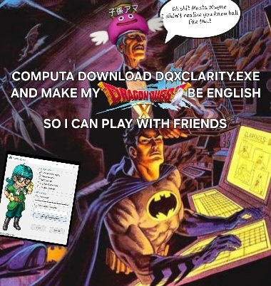 TheQuestersReal's tweet photo. You too can have a life changing experience with your friends for the small price of a little moding

Dragon Quest X meme of the day https://t.co/McSCxMda0X
