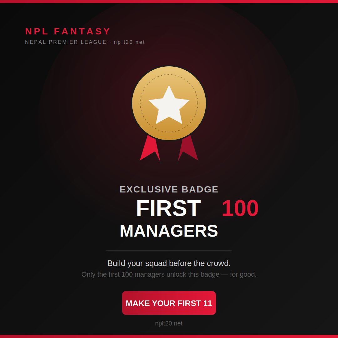 NPLFantasy's tweet photo. 🏆 First 100 Managers Badge
NPL Fantasy goes live on 10th October — and the first 100 managers to build their squad will unlock something no one else ever will: the First 100 Managers badge, permanently on their profile. 🎖️
Once it's gone, it's gone. https://t.co/EkpxMph5uJ