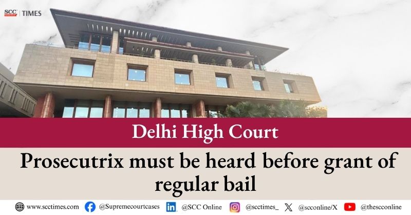 scconline_'s tweet photo. Delhi High Court: Prosecutrix must be heard before grant of regular bail
Read the full report: https://t.co/VC621Hun65
#DelhiHighCourt #BailOrder #ProsecutrixRights #VictimRights #BailProceedings #BNSS #CriminalLaw #RapeCase #BailCancellation #scconline #legalnews #scctimes https://t.co/vv7aTjRcgk