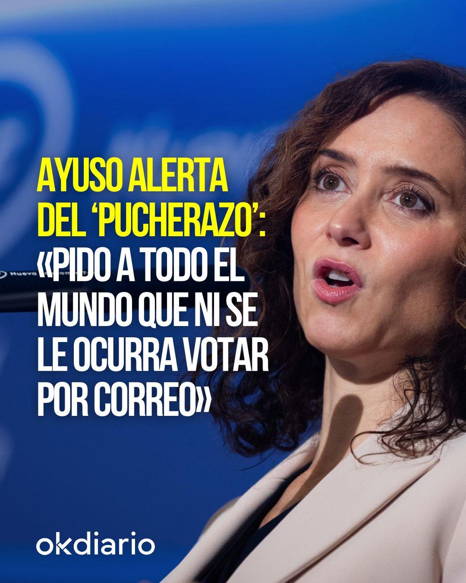 okdiario's tweet photo. 💥 Ayuso alerta del ‘pucherazo’: «Pido a todo el mundo que ni se le ocurra votar por correo». 

📲 Noticia completa: https://t.co/aKfqzfzdHY https://t.co/4K56HQRHfW