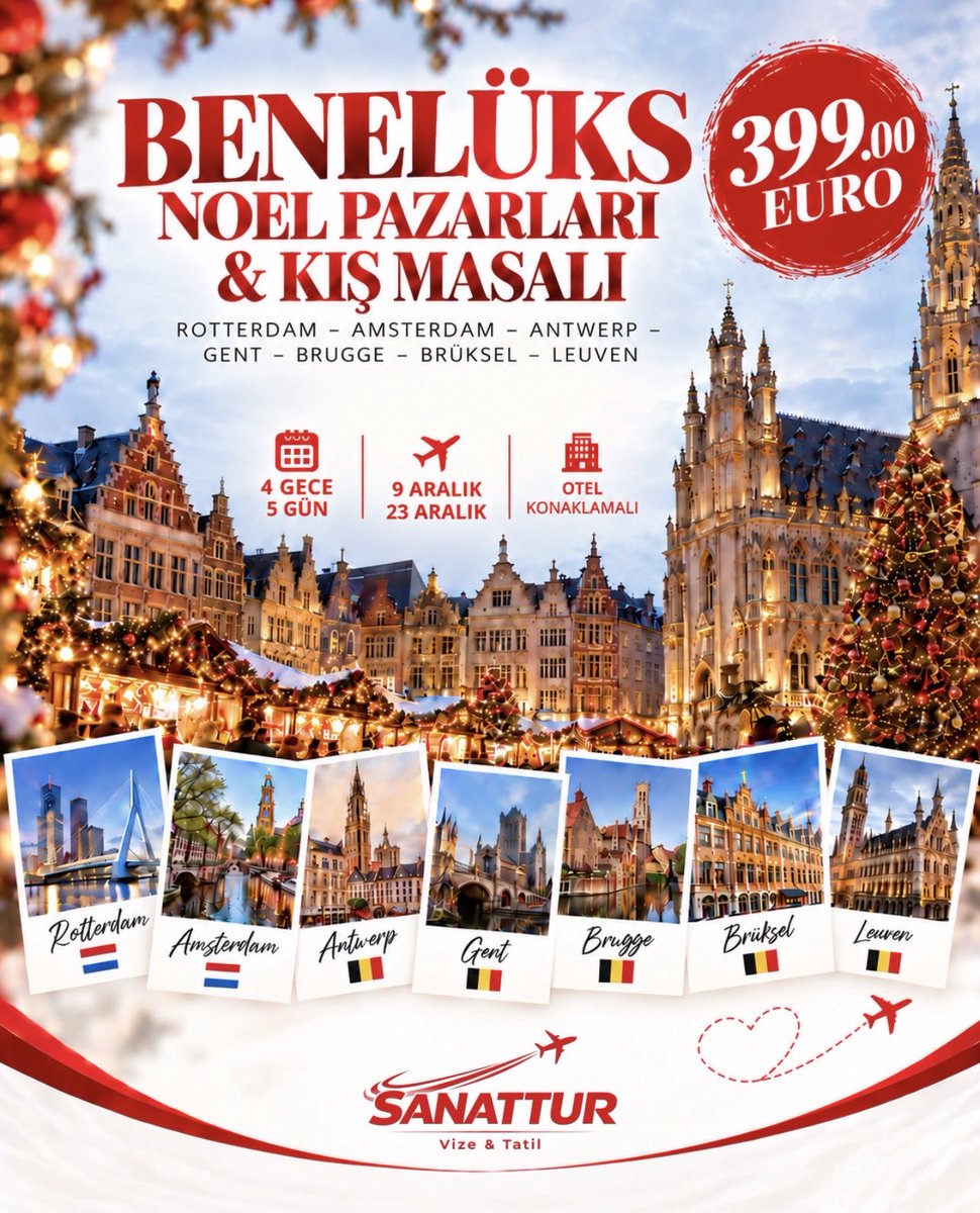 sanattur's tweet photo. 🎄 Benelüks’te masalsı bir Noel yolculuğuna hazır mısınız? ✨

Rotterdam, Amsterdam, Antwerp, Gent, Brugge, Brüksel ve Leuven’in büyüleyici Noel atmosferini keşfedin! 🇳🇱🇧🇪

✈️ Uçaklı Tur
🗓️ 9 Aralık & 23 Aralık
🏨 4 Gece 5 Gün
💶 399 €’dan başlayan fiyatlarla

Işıl ışıl Noel pazarları, tarihi şehirler, kış manzaraları ve unutulmaz Avrupa atmosferi sizi bekliyor! ❤️

📩 Detaylı bilgi ve rezervasyon için bizimle iletişime geçin.

#Sanattur #BenelüksTuru #NoelPazarları #KışMasalı #AvrupaTuru