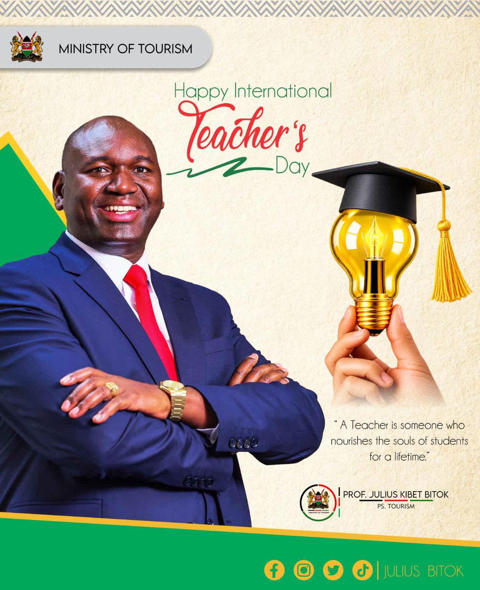 JuliusKBitok's tweet photo. As a former teacher and having had the honour of serving as Principal Secretary for Basic Education, I join the world in celebrating all teachers on this World Teachers’ Day. Teachers are the foundation of every successful society, shaping minds, nurturing talents and instilling the values that guide future generations. Your dedication, resilience and commitment continue to transform lives and build our nation. Today, I express my deepest gratitude for your invaluable service and wish you all a Happy World Teachers’ Day. May God bless you abundantly as you continue to inspire and empower learners across Kenya and beyond.