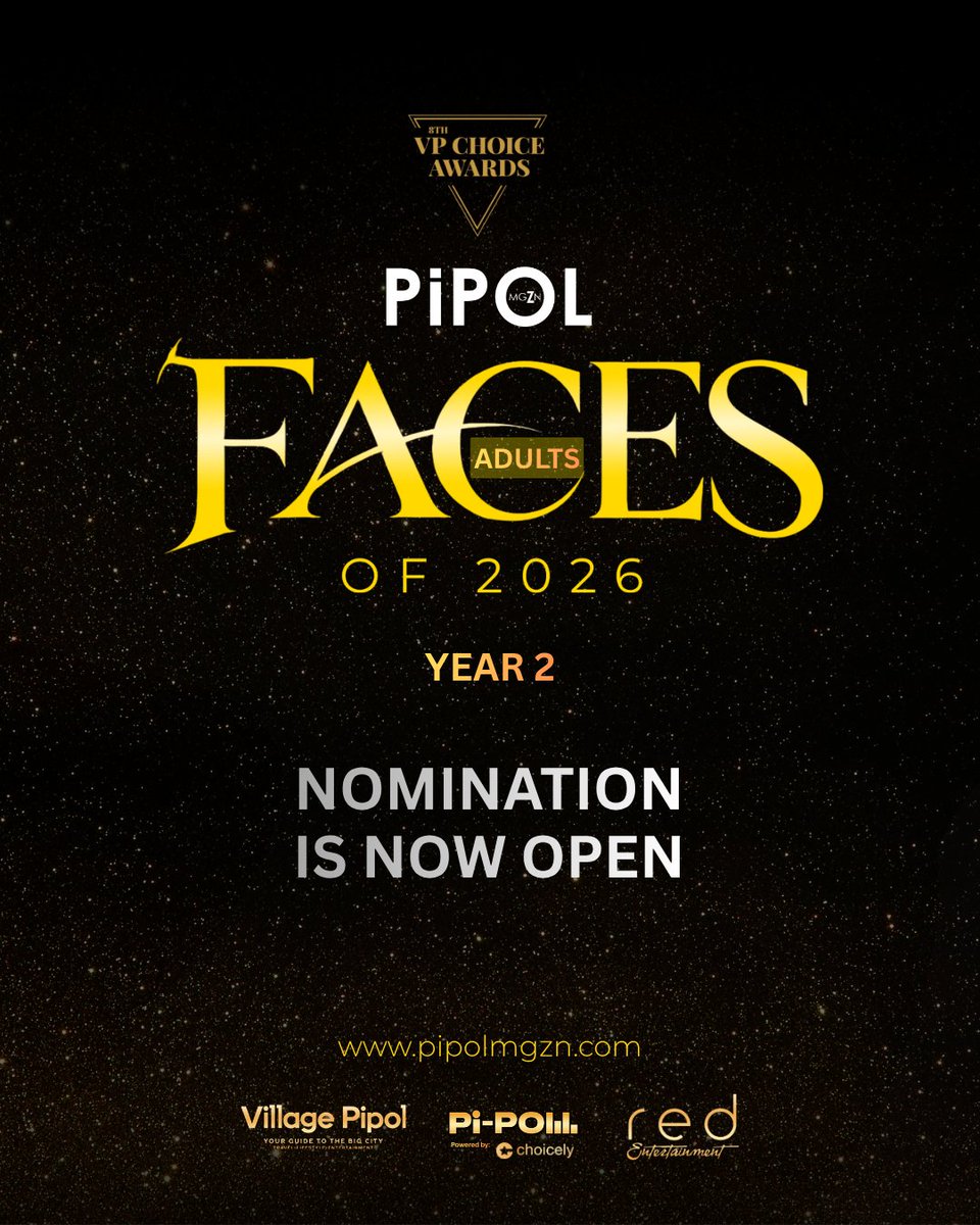 vpchoiceawards's tweet photo. PIPOL, nominations for #PIPOLFacesOf2026 Adults category are NOW OPEN!

Follow @pipolmgzn  Now!

Nominate your favorite Male & Female personalities who embody authentic beauty, charm, and influence that resonates with the PIPOL.

Read the mechanics on the art card to start nominating.

You may also send your nominations through the VPCA Website:
👉 https://t.co/mXuL6hU0nY

Learn more details and other ways to nominate:
👉 https://t.co/w931vUx2pf

#PIPOLFacesSexiest2026 #8thVPChoiceAwards #VPChoiceAwards