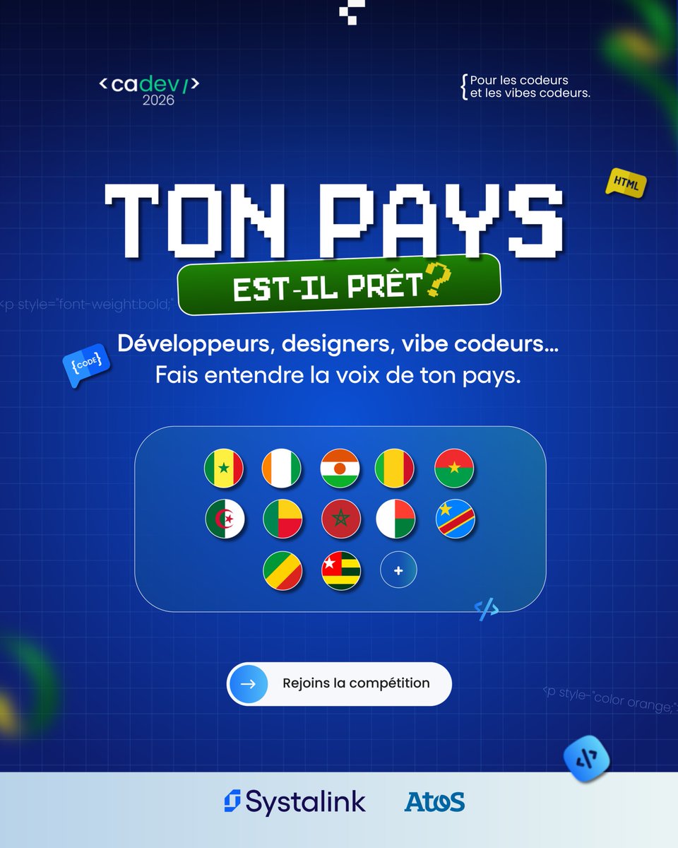 systalink's tweet photo. 🇸🇳🇨🇮🇨🇲🇨🇩🇲🇬🇹🇬… Ton drapeau mérite sa place au classement.

Pas besoin de voyager : code depuis chez toi et représente ton pays face aux talents de tout le continent.

👉 Rejoins la compétition 100 % en ligne :
https://t.co/3ey4J5GVbD

#CADEV2026 #VibeCoding #100DaysOfCode #AI #BuildInPublic