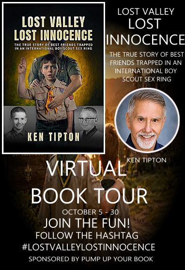 pumpupyourbook's tweet photo. ⭐PUYB Virtual Book Club⭐: ⭐Pump Up Your Book Virtual Book Tour Kick Off⭐Lost Valley Lost Innocence by Ken Tipton #PUYB #PumpUpYourBook #BoyScouts #Scandal #LostValleyLostInnocence #BookTour #ASMSG https://t.co/K2J0xrC3CD https://t.co/pyO0XKOVXH