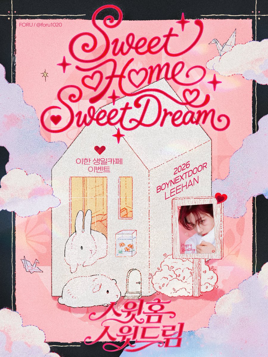 foru1020's tweet photo. 2026 ʟᴇᴇʜᴀɴ ʙɪʀᴛʜᴅᴀʏ ᴄᴀꜰᴇ ᴇᴠᴇɴᴛ

»-♡→  
            ડ᭙ꫀꫀ𝕥 ꫝꪮꪑꫀ ડ᭙ꫀꫀ𝕥 ᦔ𝕣ꫀꪖꪑ 　　

        홍대 • 용산 • 부산 • Tokyo • Osaka 

»-♡→

#달콤한HOME달콤한_하니꿈 

RT 추첨 2분께 선물을 보내드립니다🎂

#이한 #LEEHAN
#보이넥스트도어 #BOYNEXTDOOR https://t.co/2jLJDUsV5R