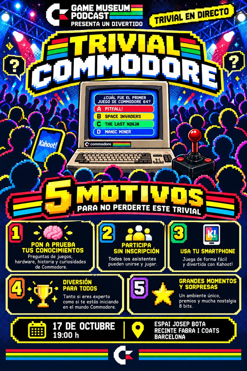 ExCommodore's tweet photo. 🧠🎮 ¿Cuánto sabes de Commodore?

Pon a prueba tus conocimientos en el TRIVIAL COMMODORE de Game Museum Podcast. ¡Preguntas, nostalgia y diversión en directo! 🏆

📅 17 octubre · 19:00 h
📍 Espai Josep Bota · Barcelona
📱 Kahoot · ¡sin inscripción!

#ExploraCommodore #Commodore64 https://t.co/FuAvxee6ne