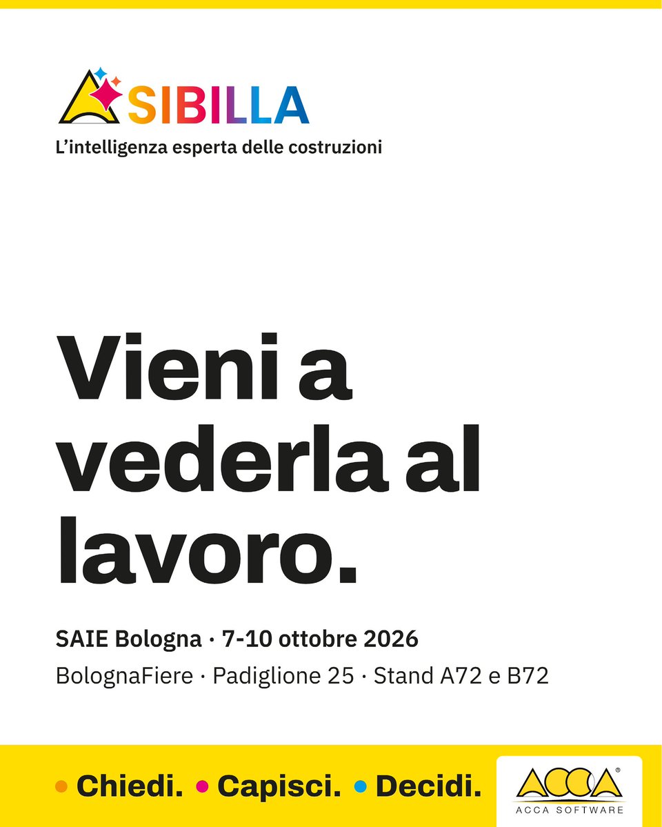 ACCAsoftware's tweet photo. ✨ #SIBILLA ti aspetta al @SAIEfiera Bologna.
📍 Padiglione 25 · Stand A72 e B72
📅 7-10 ottobre 2026

Scegli il software che usi e guarda SIBILLA al lavoro sui casi che affronti ogni giorno

🎟️ biglietto omaggio info qui 👇
https://t.co/8RKJOpVGya

#SAIE #Edilizia https://t.co/LviWwnWUeM