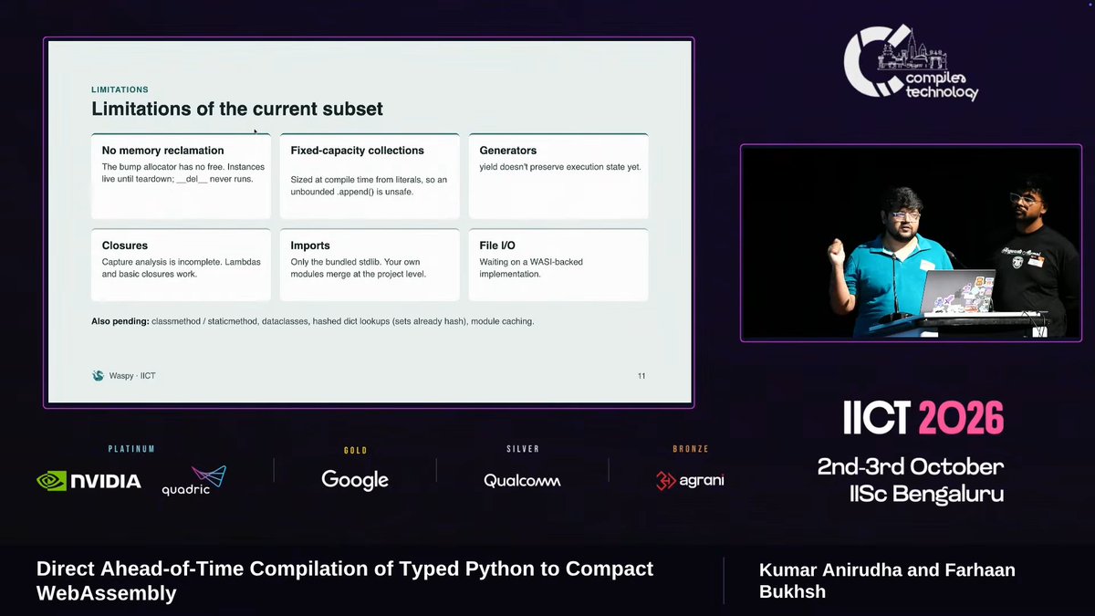 kranirudha's tweet photo. This past weekend @fhackdroid and me got an opportunity to talk at IICT 2026 @compiler_tech hosted at @iiscbangalore on waspy, a python to wasm compiler, our progress so far, things that work now, and things being worked upon...

🎉 https://t.co/6UAZLas8Ze