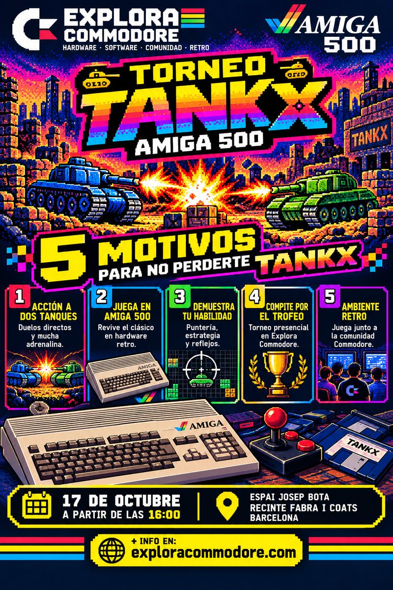 ExCommodore's tweet photo. 🎮💥 ¡Prepárate para TANKX!

Dos tanques. Una batalla. ¿Tienes la puntería necesaria para llevarte el trofeo? 🏆

🕹️ Amiga 500
🔥 Acción y estrategia
🎯 Demuestra tu habilidad

📅 17 octubre · desde las 16:00
📍 Espai Josep Bota · Barcelona

https://t.co/jbGczsATIo https://t.co/gcUNtZrXa6