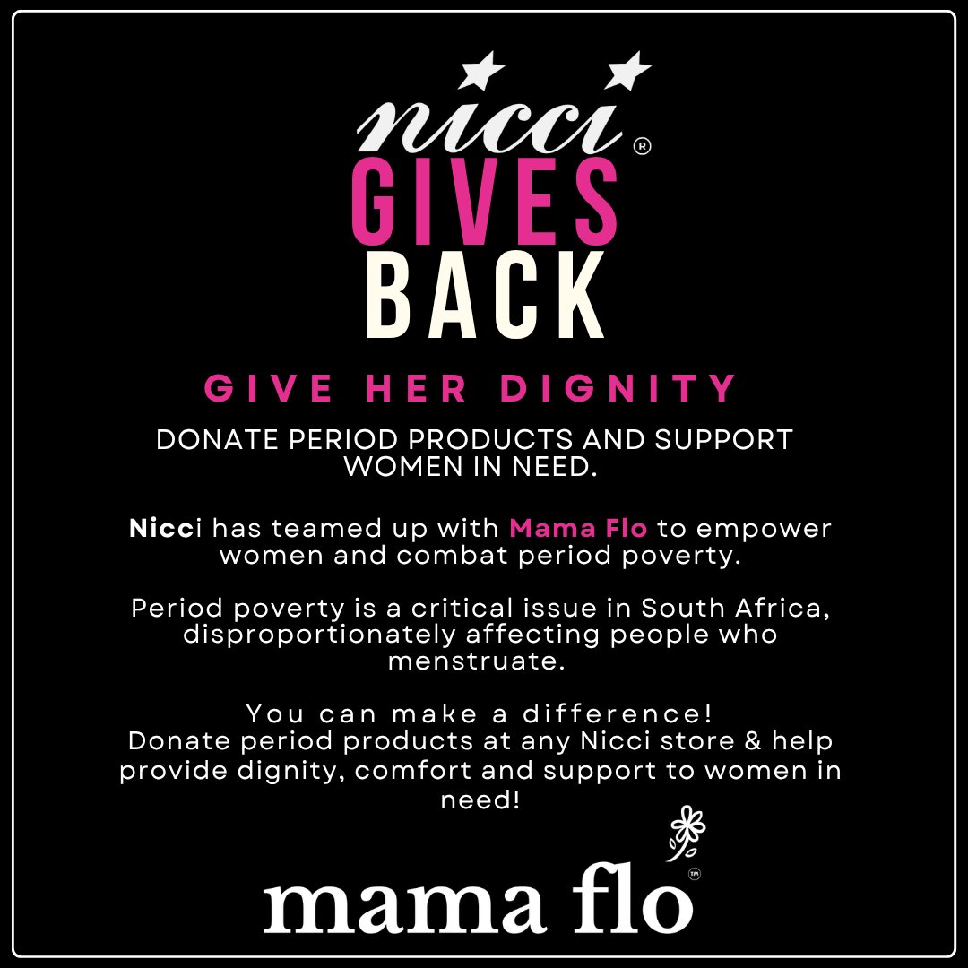 MelroseArch's tweet photo. Nicci X Mama Flo . Give Her Dignity
Donate period products and support women in need. #NicciGivesBack

Nicci has teamed up with Mama Flo to empower women and combat period poverty.

Period poverty is a critical issue in South Africa, disproportionately affecting people who menstruate. 
You can make a difference!

Donate period products at any Nicci store & help provide dignity, comfort and support to women in need!

📍 Shop No. H13C | Corner Slip & Cross Streets | Piazza