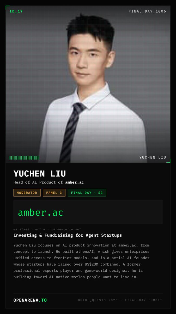 OpenArena_To's tweet photo. Meet @HengYu__ — moderating Panel: Investing &amp; Fundraising for Agent Startups.

AI product lead at @amber_ac_ hosting what seed checks look like when the product is an agent.

16:00–16:30 · Final Day · CHIJMES https://t.co/zyw3Ff83eX