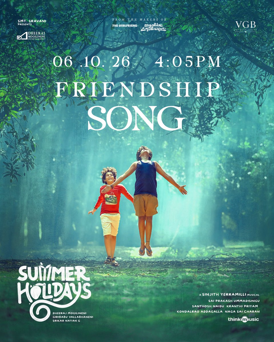 shreyasgroup's tweet photo. KV & RV Anthem #FriendshipSong from #SummerHolidays Out Tomorrow at 4:05 PM✨
⭐ing #RohanRoy, #Arun, #Kushi
@DheeMogilineni @DMELLPAP @Giribabuvallab1 @srikarnayan @SinjithYerramil #KittuVissapragada @SaiprakashU @thinkmusicindia @shreyasgroup #ShreyasMedia https://t.co/KsN6alGbo2